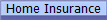 Home Insurance